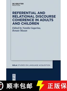 【3-4周达】Referential and Relational Discourse Coherence in Adults and Children [9781501527067]