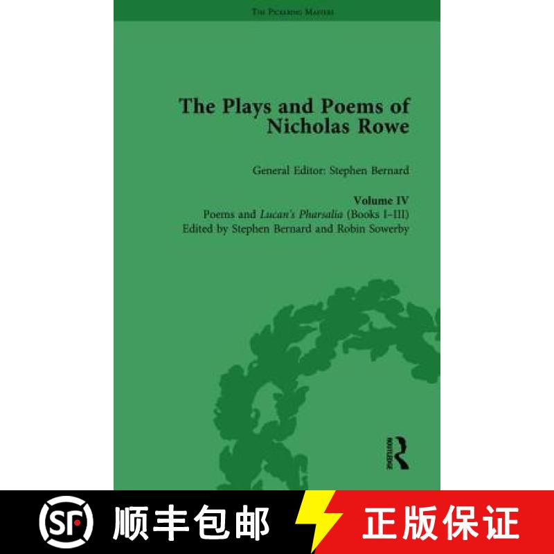【3-4周达】The Plays and Poems of Nicholas Rowe, Volume IV: Poems and Lucan's Pharsalia (Books I-III) [9781138762060]