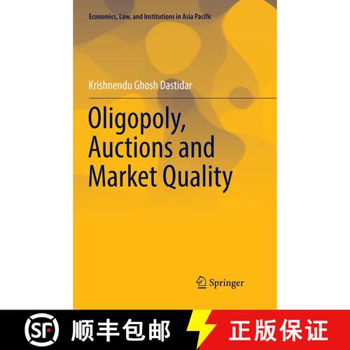 【3-4周达】Oligopoly, Auctions and Market Quality (Softcover reprint of the original 1st ed. 2017) [9784431566526]