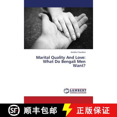 预订 Marital Quality And Love: What Do Bengali Men Want? [9783659784750]