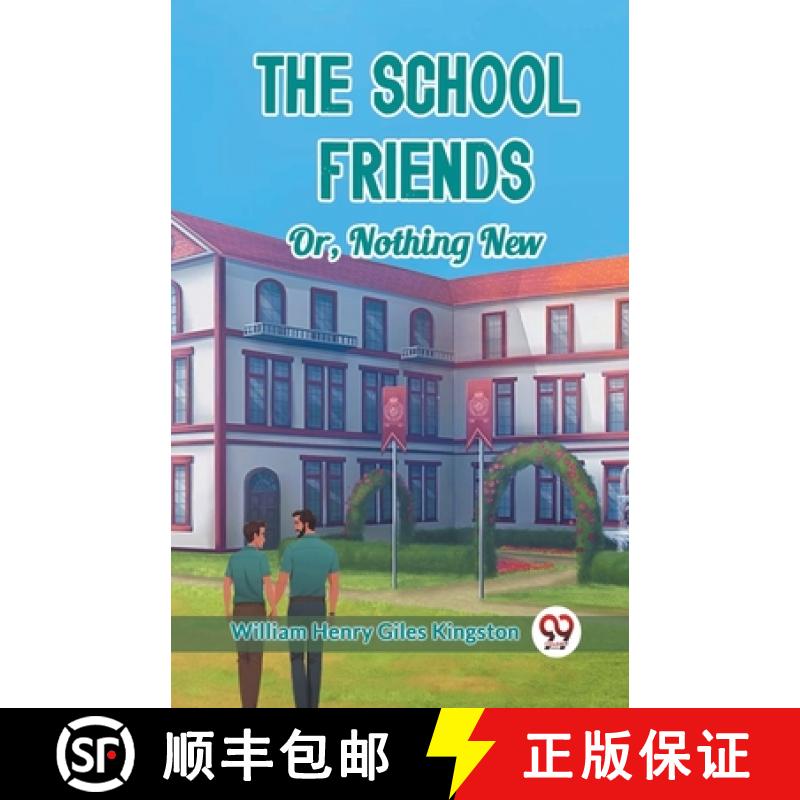 【3-4周达】School FriendsOr, Nothing New (Edition2024) [9789367142097]