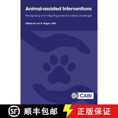 【3-4周达】Animal–assisted Interventions – Recognizing and Mitigating Potential Welfare Challenges [9781800622593]