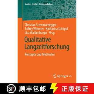 Qualitative Langzeitforschung Konzepte Methoden 4周达 und 9783658477059