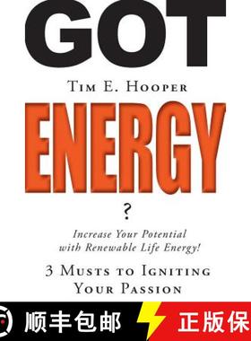 【3-4周达】Got Energy?: 3 Musts to Igniting Your Passion [9781642554274]