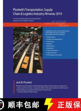 预订 Plunkett's Transportation, Supply Chain & Logistics Industry Almanac 2019: Transportation, Suppl... [9781628314892]