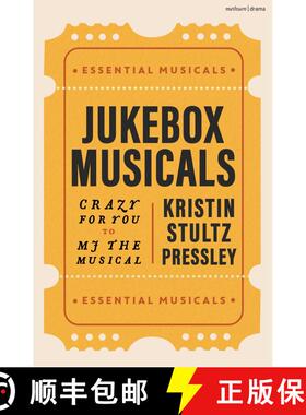 【3-4周达】Jukebox Musicals : Crazy for You to MJ the Musical [9781350459496]