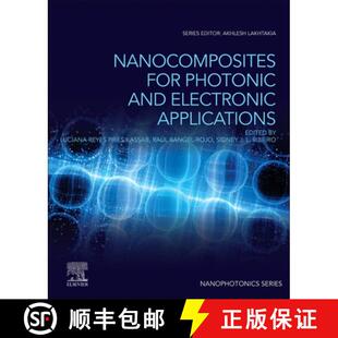 Nanocomposites for Applications 9780128183960 Electronics 4周达 and Photonics