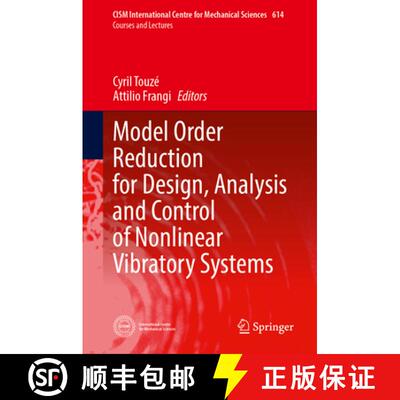 【3-4周达】精装 Model Order Reduction for Design, Analysis and Control of Nonlinear Vibratory Systems [9783031674983]