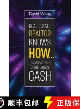 【3-4周达】Real Estate Realtor Knows HOW....The Easiest Path To The Biggest CASH [9789655779875]