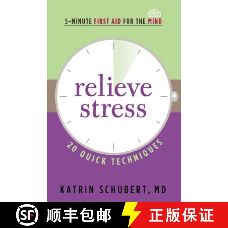 【3-4周达】Relieve Stress: 20 Quick Techniques [9781616496388]
