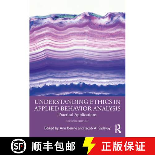 【3-4周达】Understanding Ethics in Applied Behavior Analysis: Practical Applications [9781032041353]