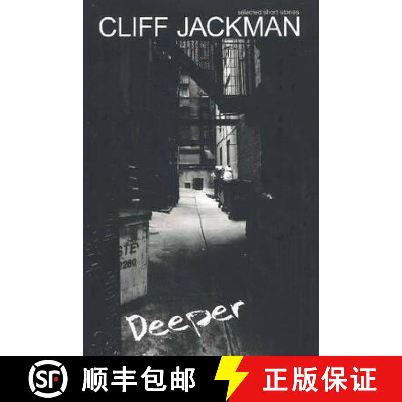 【3-4周达】Deeper: Selected Short Stories [9781897453346]