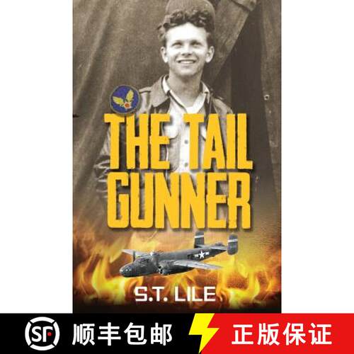 【3-4周达】The Tail Gunner [9780989650502]