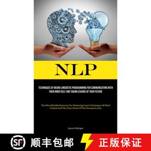 Neuro Inner Linguistic NLP Self Your Programming And... Communicating Techniques With 4周达 9781835730393 For