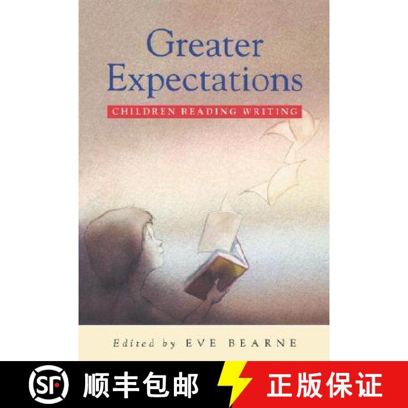 预订 Greater Expectations: Children Reading Writing [9780304331703]
