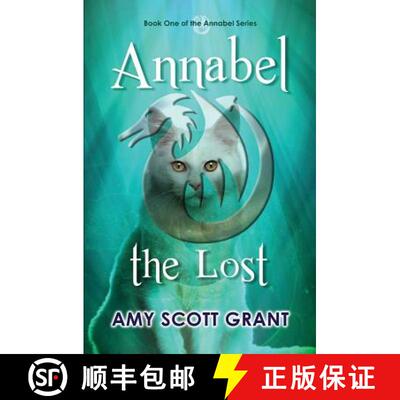 【3-4周达】Annabel the Lost [9780997446661]