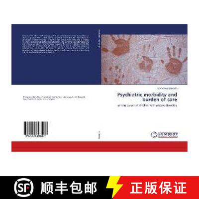 预订 Psychiatric morbidity and burden of care [9783659608407]