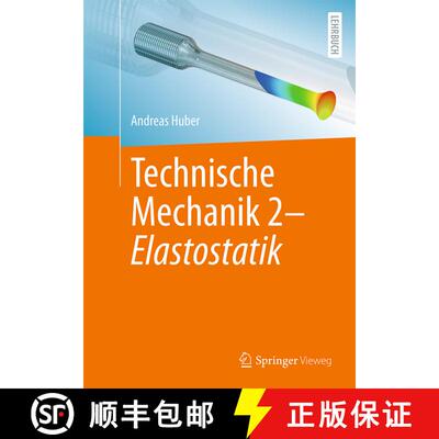 【3-4周达】Technische Mechanik 2 - Elastostatik (1. Aufl. 2023) [9783662677582]