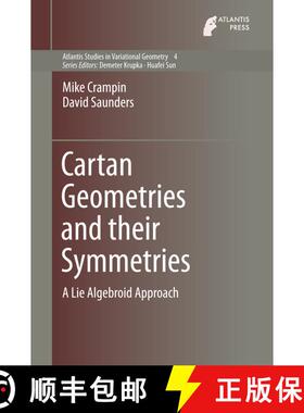 【3-4周达】Cartan Geometries and their Symmetries : A Lie Algebroid Approach [9789462391918]