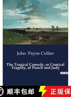 【3-4周达】The Tragical Comedy, or Comical Tragedy, of Punch and Judy [9791041995561]