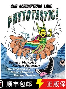 【3-4周达】Our Scrumptious Lake PHYTOTASTIC! [9781957184074]
