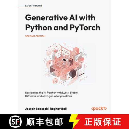预订 Generative AI with Python and PyTorch: Navigating the AI frontier with LLMs, Stable Diffusion, a... [9781835884447]