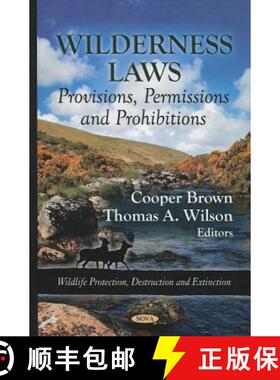 【3-4周达】Wilderness Laws: Provisions, Permissions and Prohibitions [9781614706946]