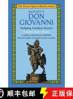 预订 Mozart's Don Giovanni (the Dover Opera Libretto Series) [9780486249445]