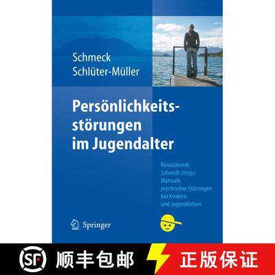 【3-4周达】Persoenlichkeitsstoerungen im Jugendalter [9783540209331]