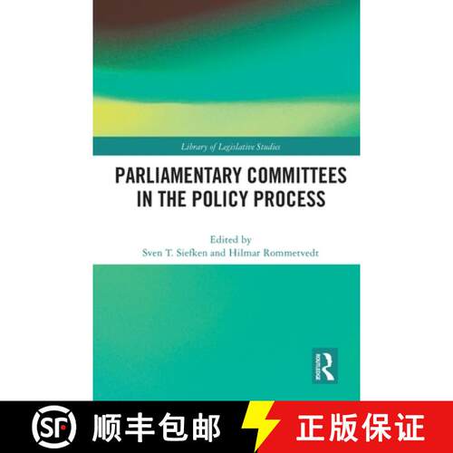 【3-4周达】Parliamentary Committees in the Policy Process [9780367617950]