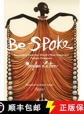 【3-4周达】Be-Spoke: What the Most Important Fashion Designers in the World Told Only to Marylou Luther [9780847872022]