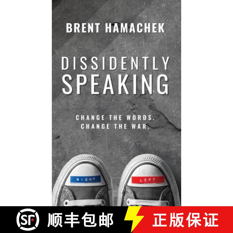 【2-3周达】Dissidently Speaking: Change the Words, Change the War [9781962578080]
