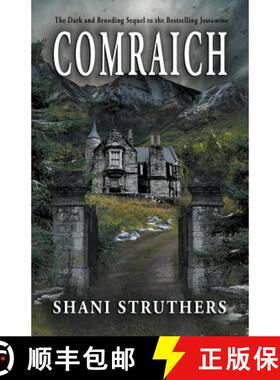 【3-4周达】Comraich: The Dark and Brooding Sequel to Jessamine [9780995788336]