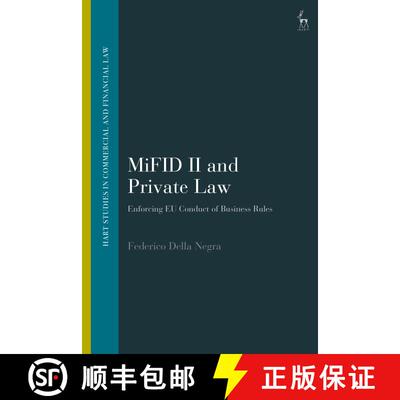 【3-4周达】MiFID II and Private Law: Enforcing EU Conduct of Business Rules [9781509925292]