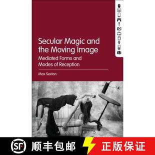 Modes Magic the and 9781501353895 Image Moving Forms Mediated 4周达 Secular Reception