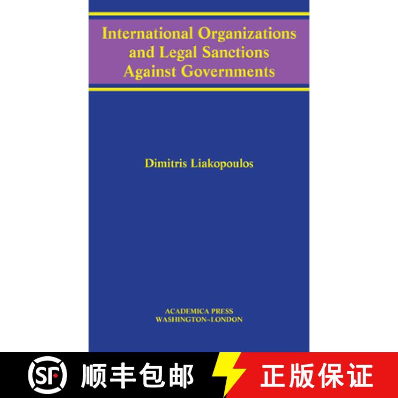 预订 International Organizations and Legal Sanctions Against Governments (W. B. Sheridan Law Books) [9781680531381]
