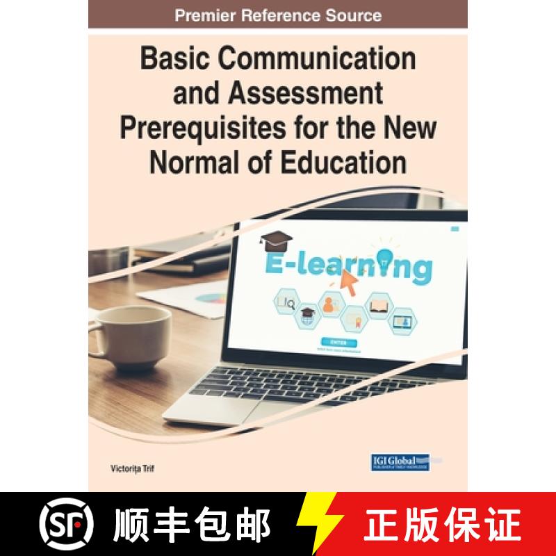 预订 IGI Basic Communication and Assessment Prerequisites for the New Normal of Education [9781799882480]