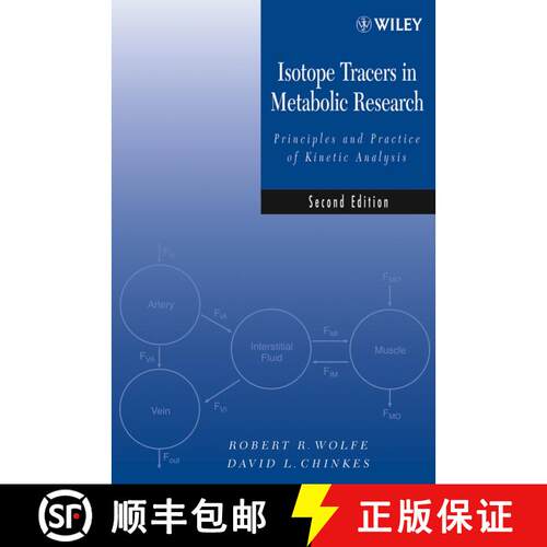 【3-4周达】精装 Isotope Tracers In Metabolic Research: Principles And Practice Of Kinetic Analysis, S... [9780471462095]