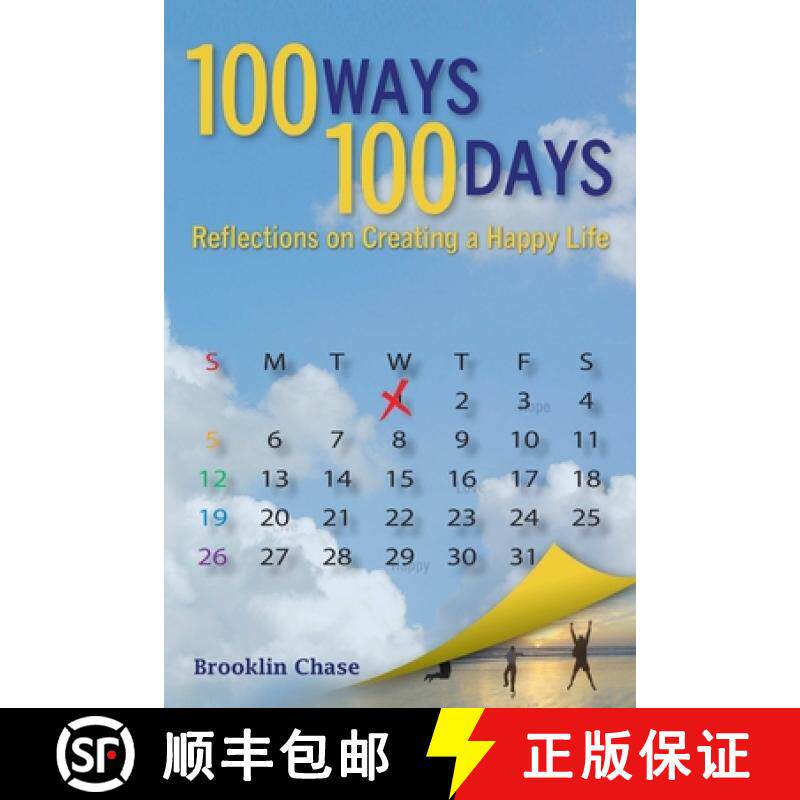 【3-4周达】100 Ways 100 Days Reflections on Creating a Happy Life [9781942013280]
