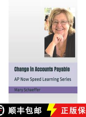 预订 Change in Accounts Payable: AP Now Speed Learning Series [9781735100081]