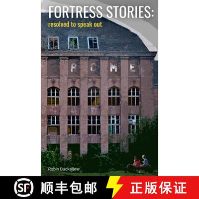 【3-4周达】Fortress Stories: resolved to speak out [9780359893676]