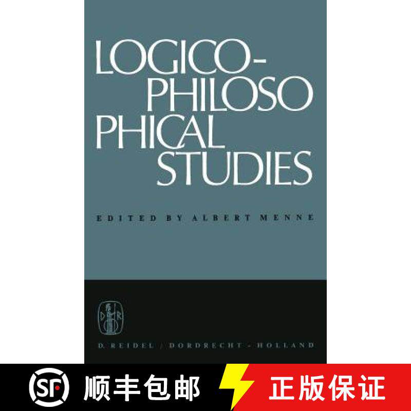 【3-4周达】Logico-Philosophical Studies : Partly translated by Horace S. Glover [9789401036511]