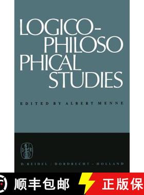 【3-4周达】Logico-Philosophical Studies : Partly translated by Horace S. Glover [9789401036511]
