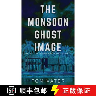 【3-4周达】The Monsoon Ghost Image [9784824107763]