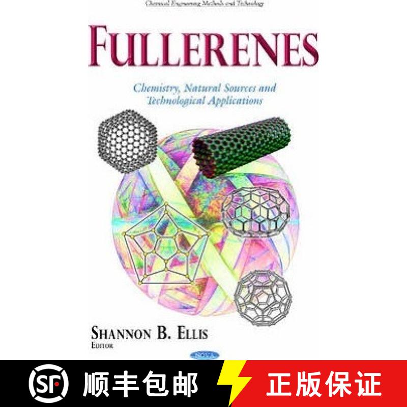 【3-4周达】Fullerenes: Chemistry, Natural Sources and Technological Applications [9781633213852]