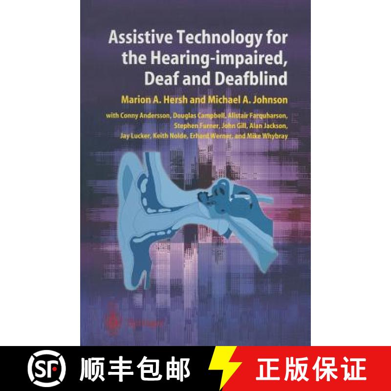 【3-4周达】Assistive Technology for the Hearing-Impaired, Deaf and Deafblind [9781447139225]