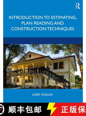 【3-4周达】Introduction to Estimating, Plan Reading and Construction Techniques [9780367209032]
