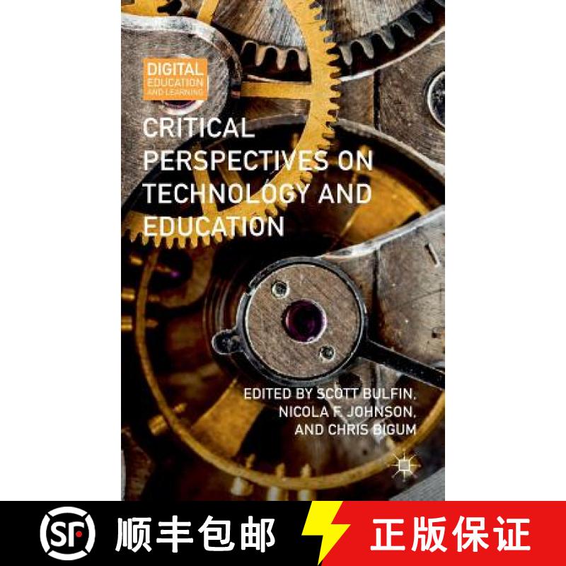 【3-4周达】Critical Perspectives on Technology and Education [9781349481248]