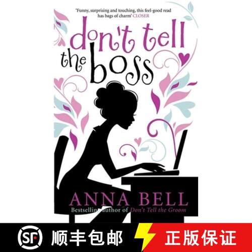 【3-4周达】Don't Tell the Boss: a laugh-out-loud romp! [9781848663664]