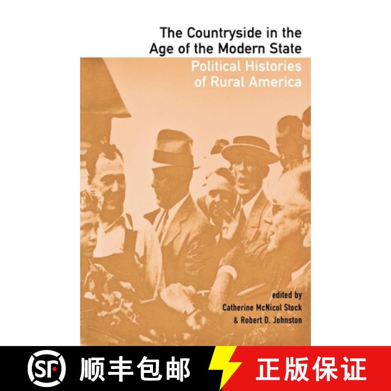 【3-4周达】The Countryside in the Age of the Modern State – Political Histories of Rural America [9780801487712] - 实物图